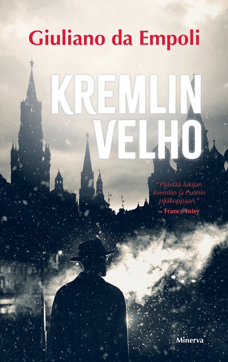 Giuliano da Empoli - Kremlin velho, E-bok
