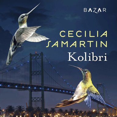 Cecilia Samartin - Kolibri, Ljudbok