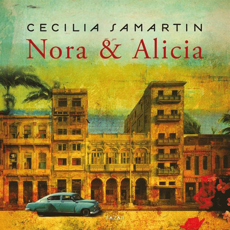 Cecilia Samartin - Nora & Alicia, Ljudbok