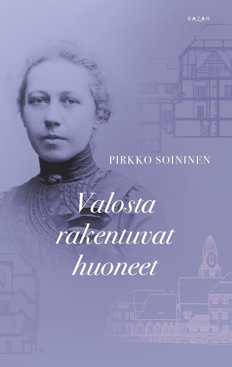 Pirkko Soininen - Valosta rakentuvat huoneet, E-bok