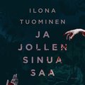 Ja jollen sinua saa