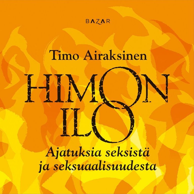 Timo Airaksinen - Himon ilo, Ljudbok