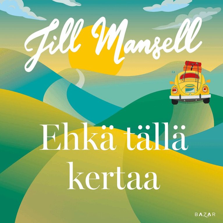 Jill Mansell - Ehkä tällä kertaa, Ljudbok