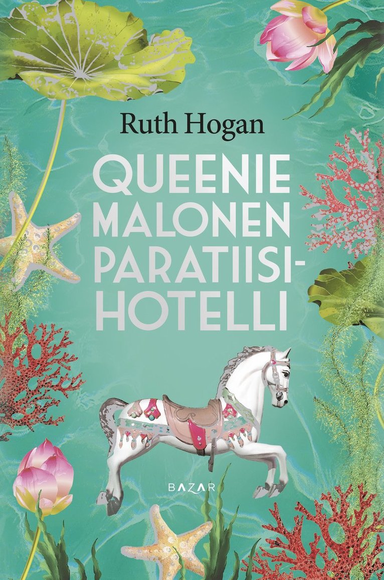 Ruth Hogan - Queenie Malonen Paratiisihotelli, E-bok