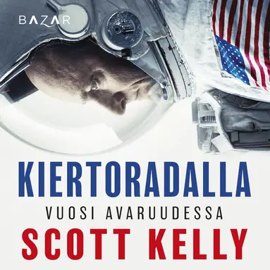 Scott Kelly - Kiertoradalla, Ljudbok