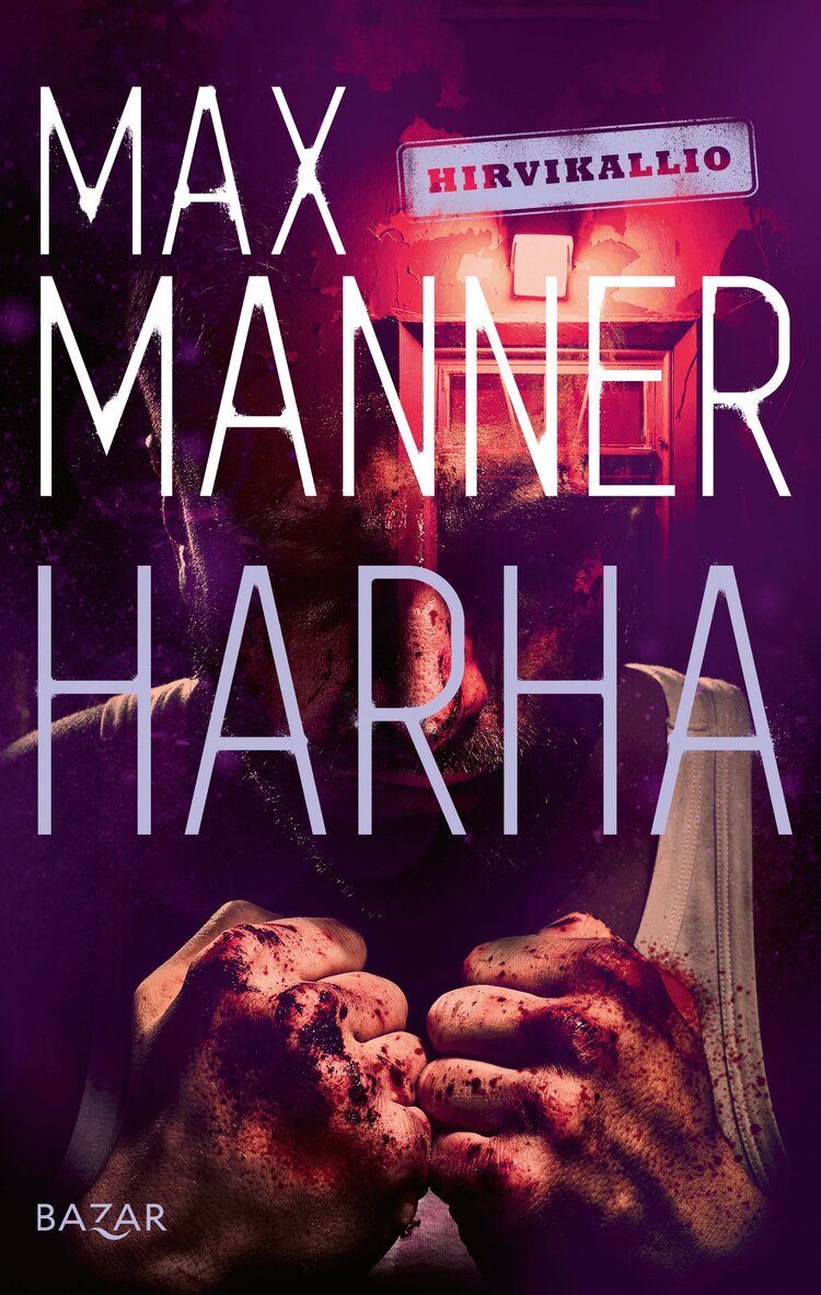 Max Manner - Harha, E-bok