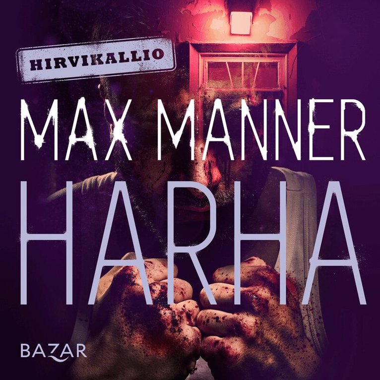 Max Manner - Harha, Ljudbok