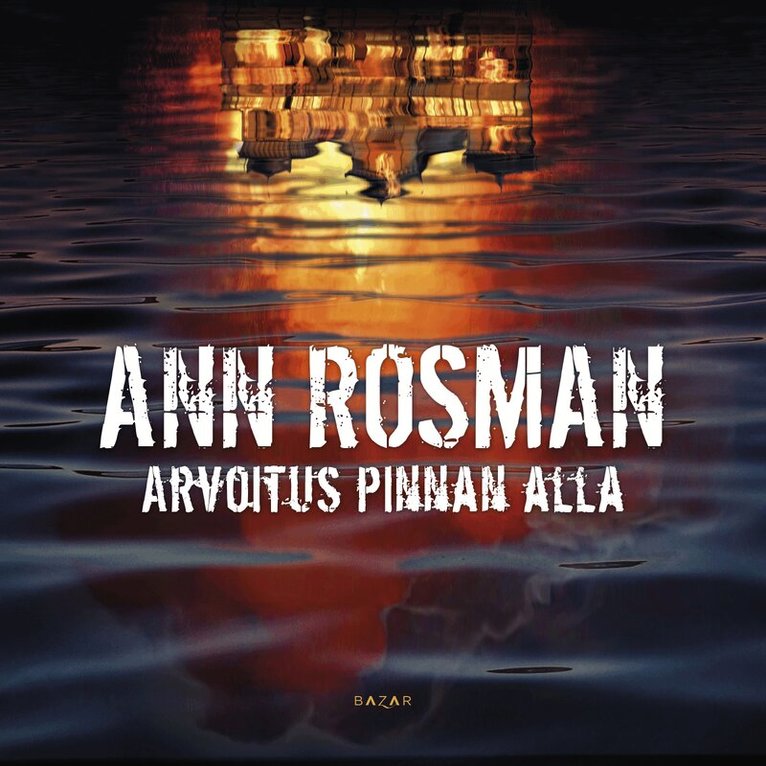 Ann Rosman - Arvoitus pinnan alla, Ljudbok