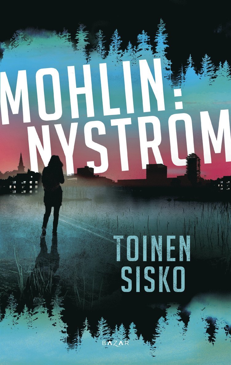 Peter Nyström, Peter Mohlin - Toinen sisko, E-bok