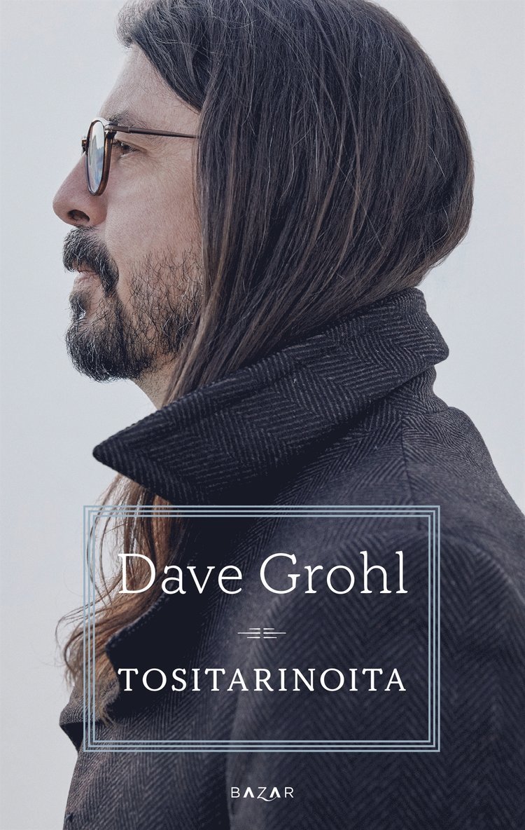 Dave Grohl - Tositarinoita, E-bok