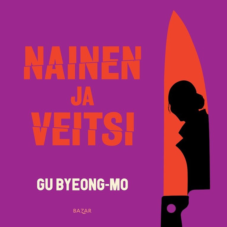 Gu Byeong-Mo - Nainen ja veitsi, Ljudbok