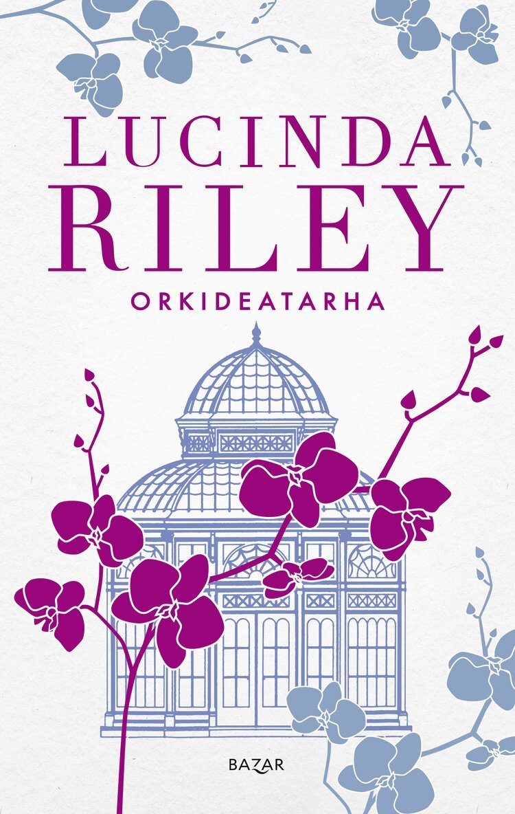Lucinda Riley - Orkideatarha, E-bok