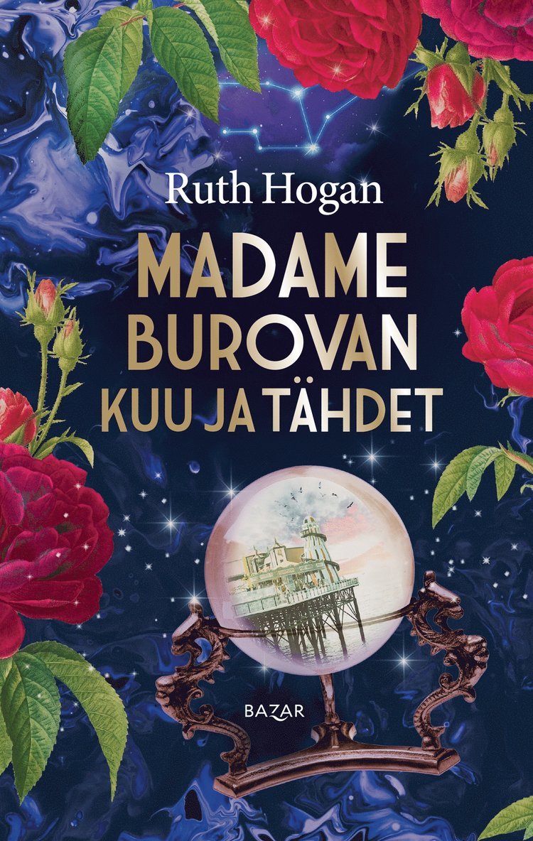 Ruth Hogan - Madame Burovan kuu ja tähdet, E-bok