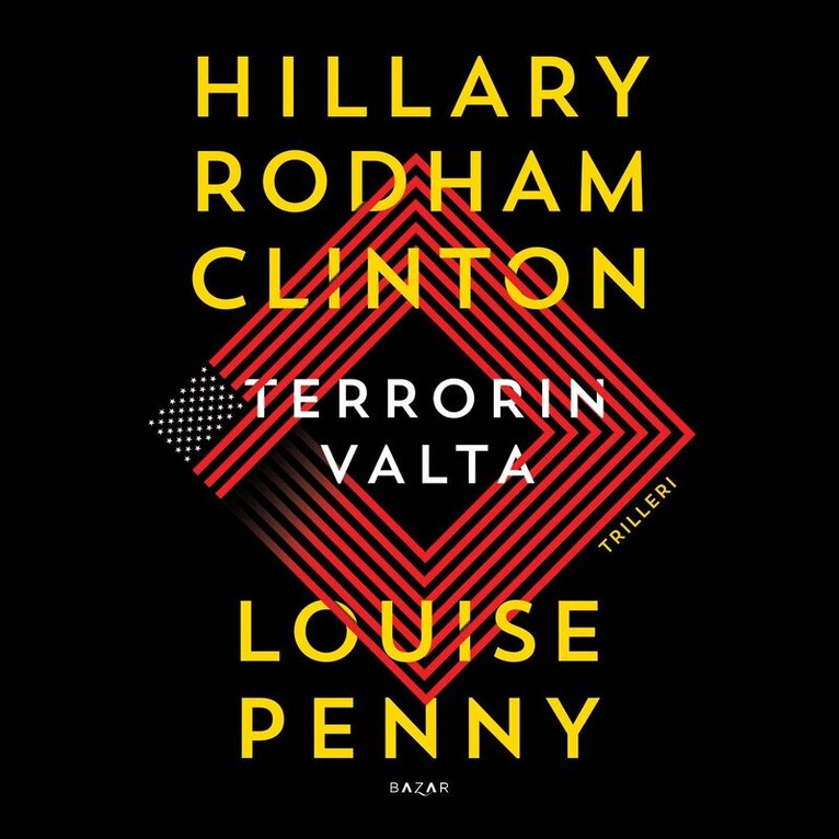 Louise Penny, Hillary Rodham Clinton - Terrorin valta, Ljudbok