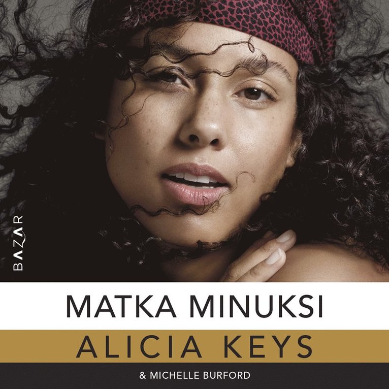 Alicia Keys, Michelle Burford - Matka minuksi, Ljudbok