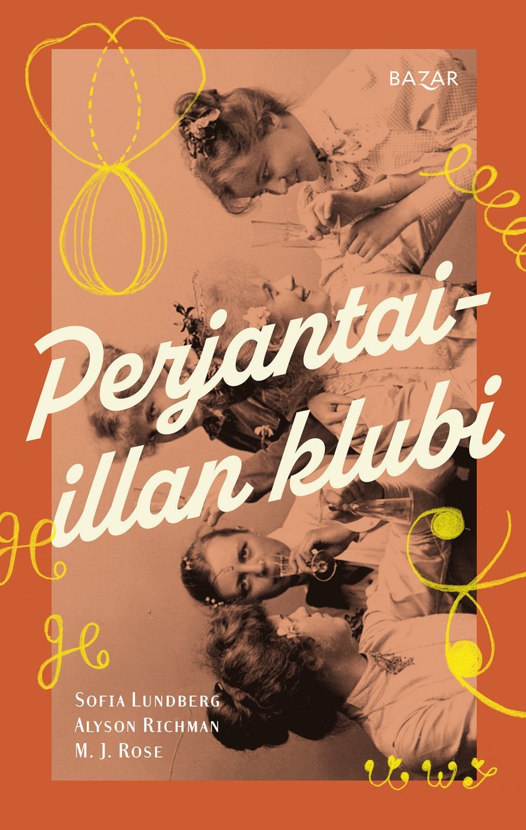 Sofia Lundberg, M. J. Rose, Alyson Richman - Perjantai-illan klubi, E-bok