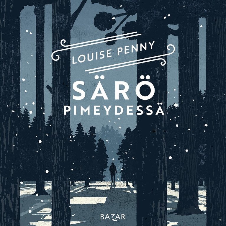 Louise Penny - Särö pimeydessä, Ljudbok