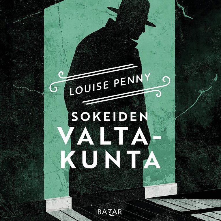 Louise Penny - Sokeiden valtakunta, Ljudbok