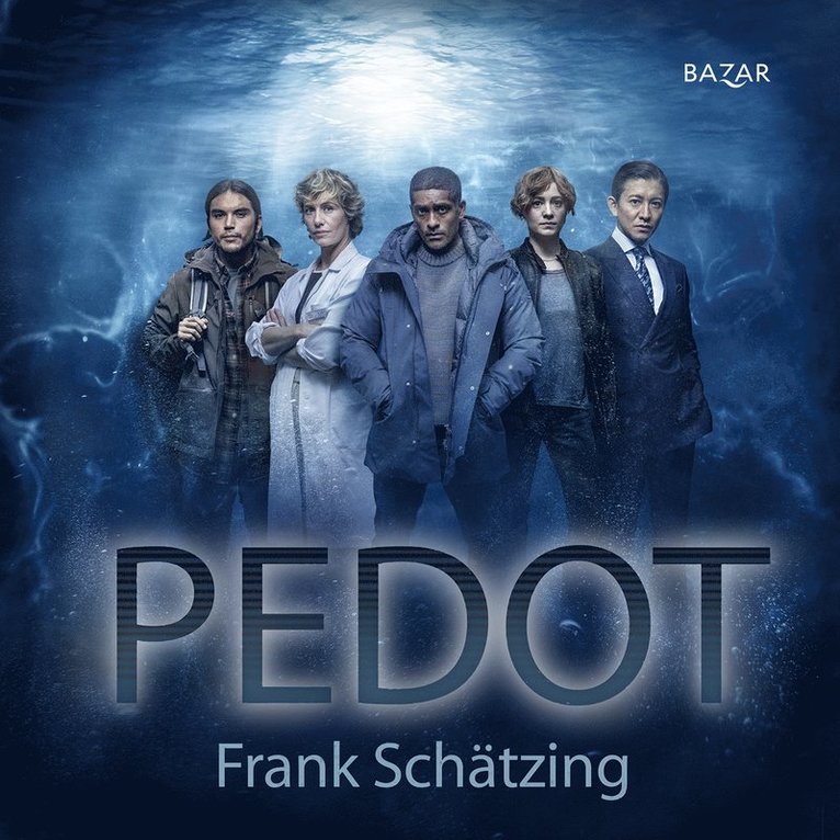 Frank Schätzing - Pedot, Ljudbok