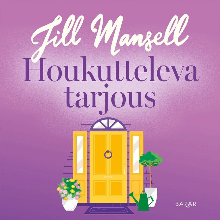 Jill Mansell - Houkutteleva tarjous, Ljudbok