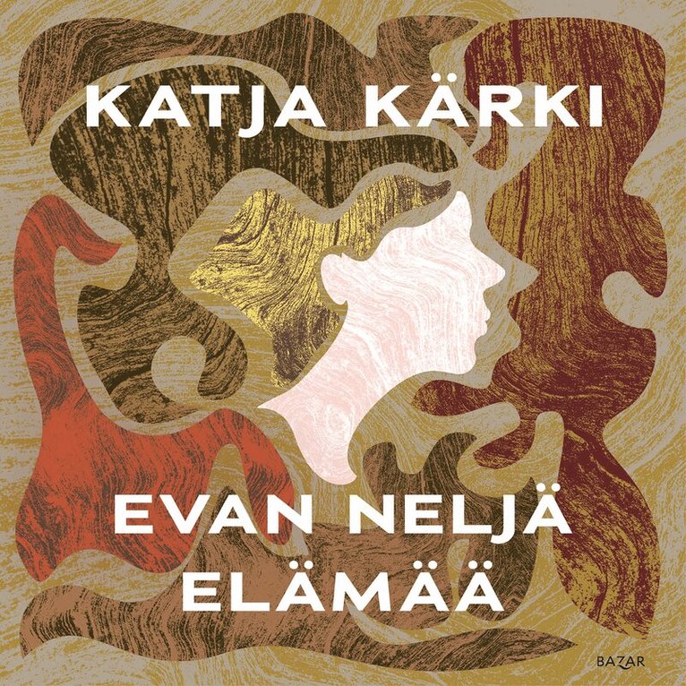 Katja Kärki - Evan neljä elämää, Ljudbok