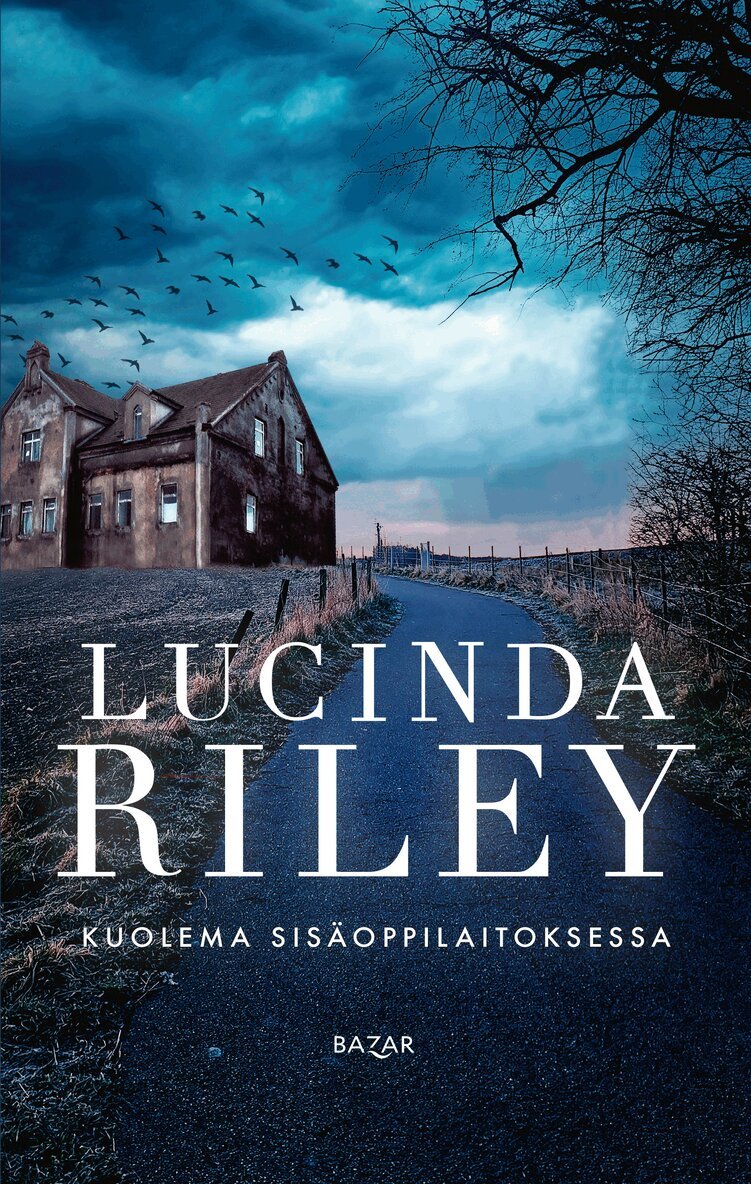 Lucinda Riley - Kuolema sisäoppilaitoksessa, E-bok