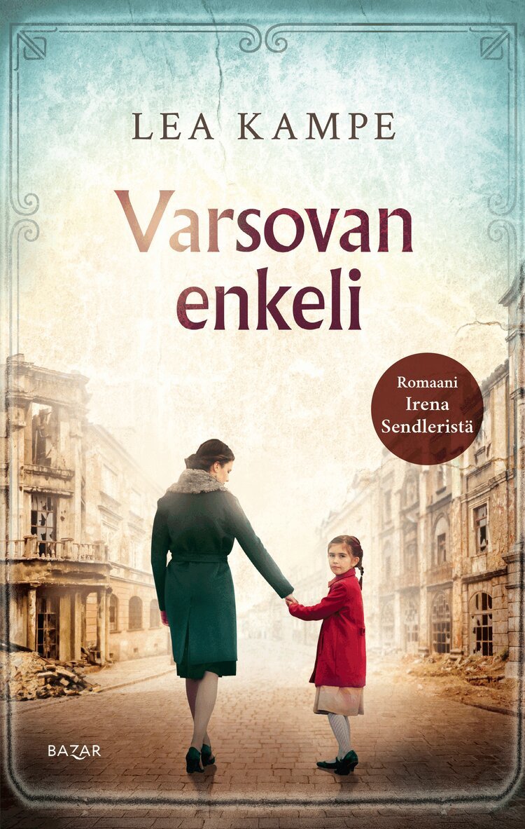 Lea Kampe - Varsovan enkeli, E-bok