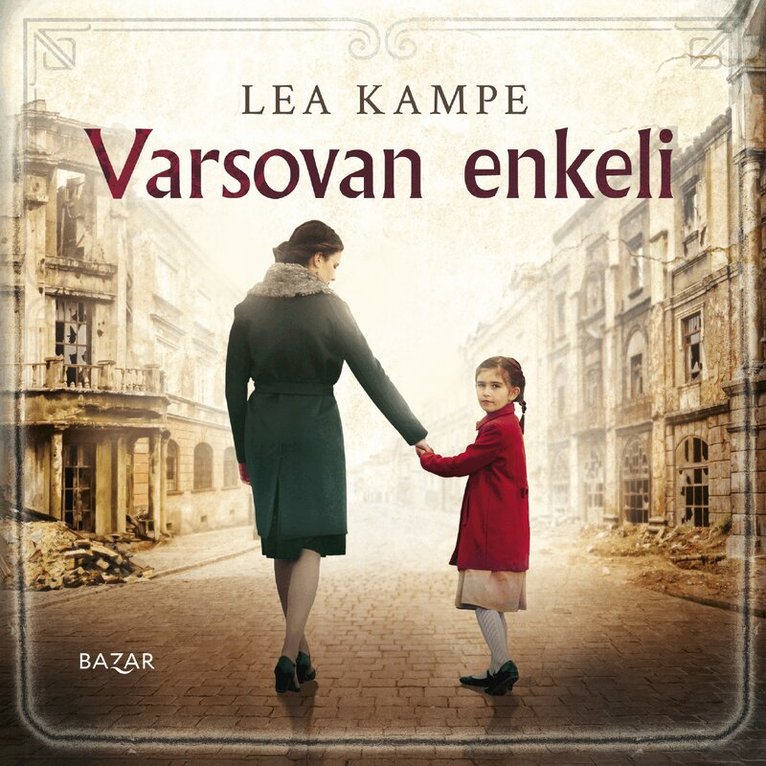 Lea Kampe - Varsovan enkeli, Ljudbok