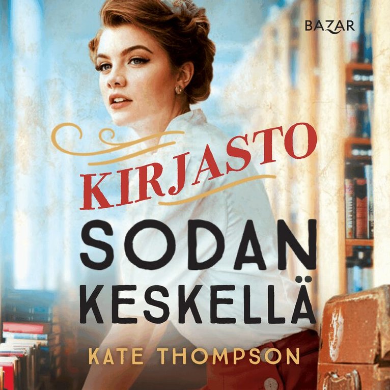 Kate Thompson - Kirjasto sodan keskellä, Ljudbok