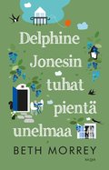 Delphine Jonesin tuhat pient� unelmaa