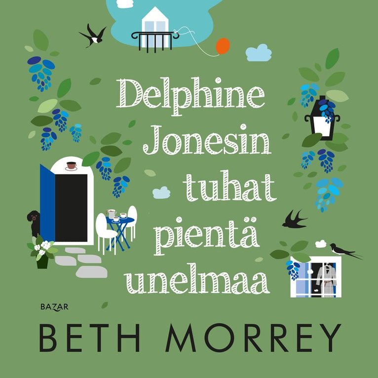 Beth Morrey - Delphine Jonesin tuhat pientä unelmaa, Ljudbok