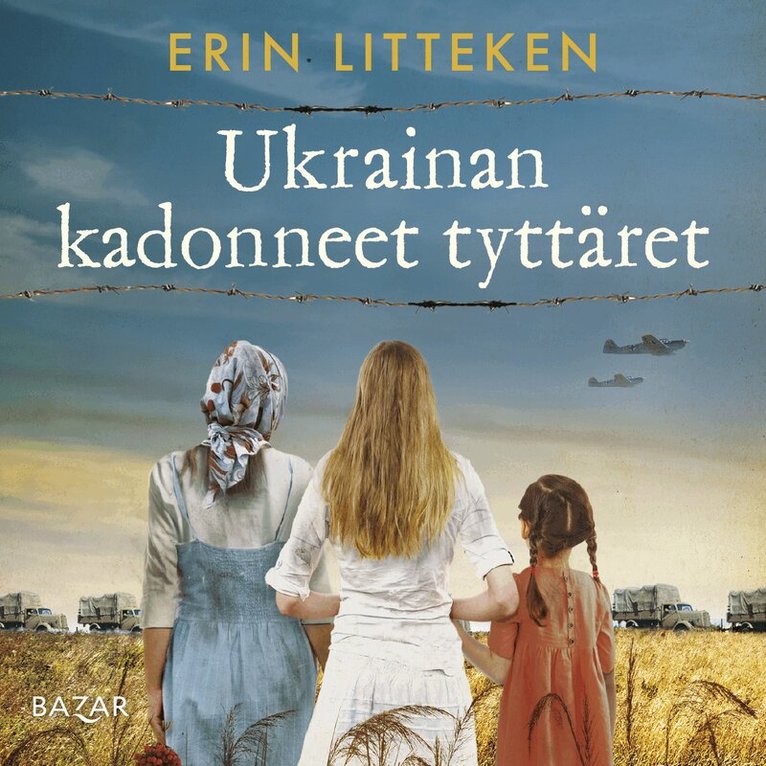 Erin Litteken - Ukrainan kadonneet tyttäret, Ljudbok