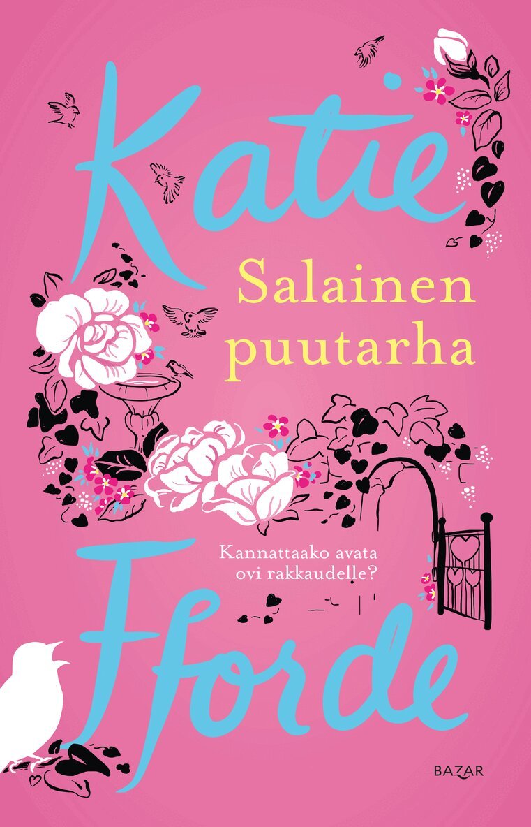 Katie Fforde - Salainen puutarha, E-bok