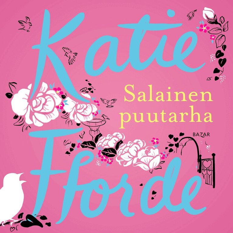 Katie Fforde - Salainen puutarha, Ljudbok
