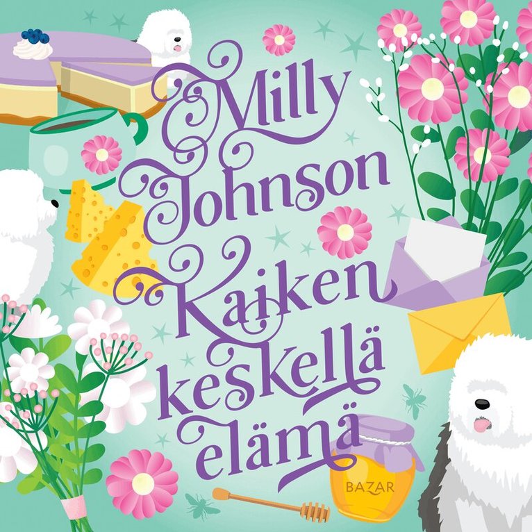 Milly Johnson - Kaiken keskellä elämä, Ljudbok