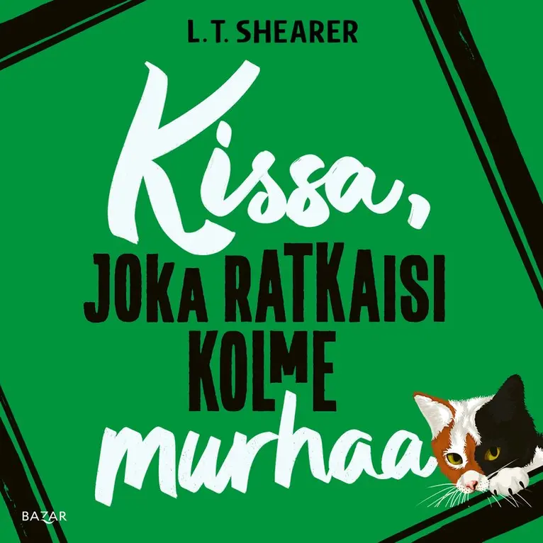 L. T. Shearer - Kissa, joka ratkaisi kolme murhaa, Ljudbok. Tillgänglighet: Lägg i varukorg