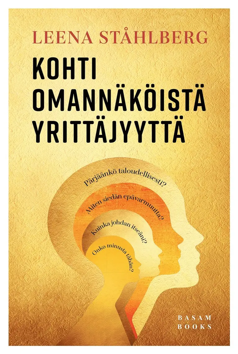 Leena Ståhlberg - Kohti omannäköistä yrittäjyyttä, E-bok. Tillgänglighet: Lägg i varukorg