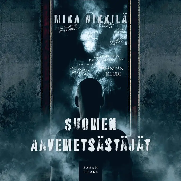 Mika Nikkilä - Suomen Aavemetsästäjät, Ljudbok. Tillgänglighet: Lägg i varukorg