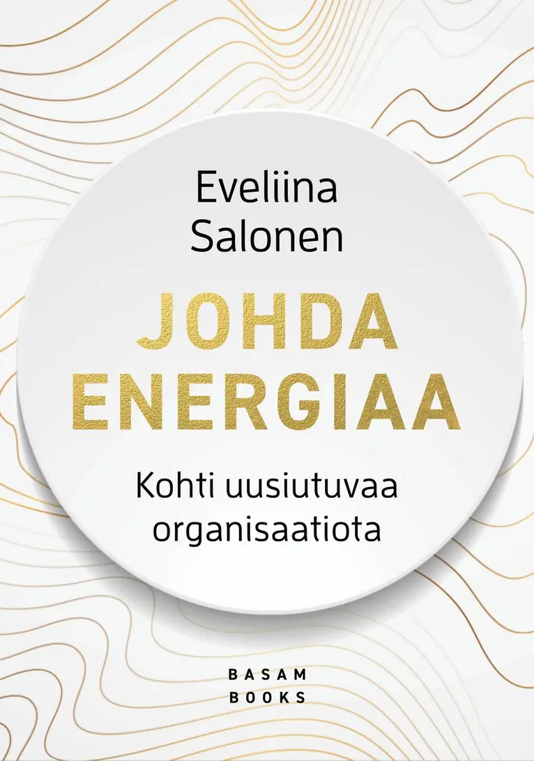 Eveliina Salonen - Johda energiaa, E-bok. Tillgänglighet: Lägg i varukorg