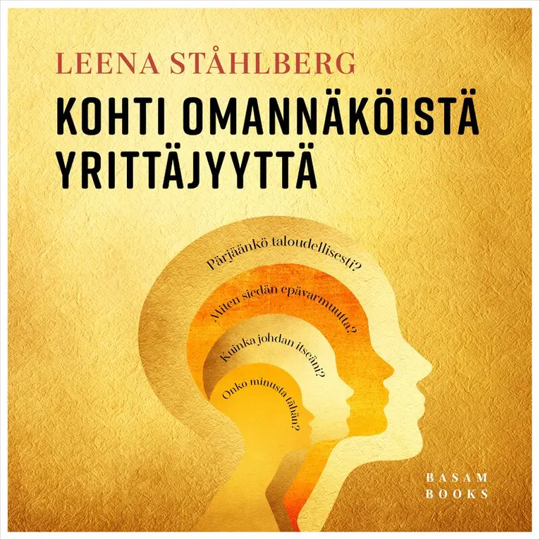 Leena Ståhlberg - Kohti omannäköistä yrittäjyyttä, Ljudbok. Tillgänglighet: Lägg i varukorg