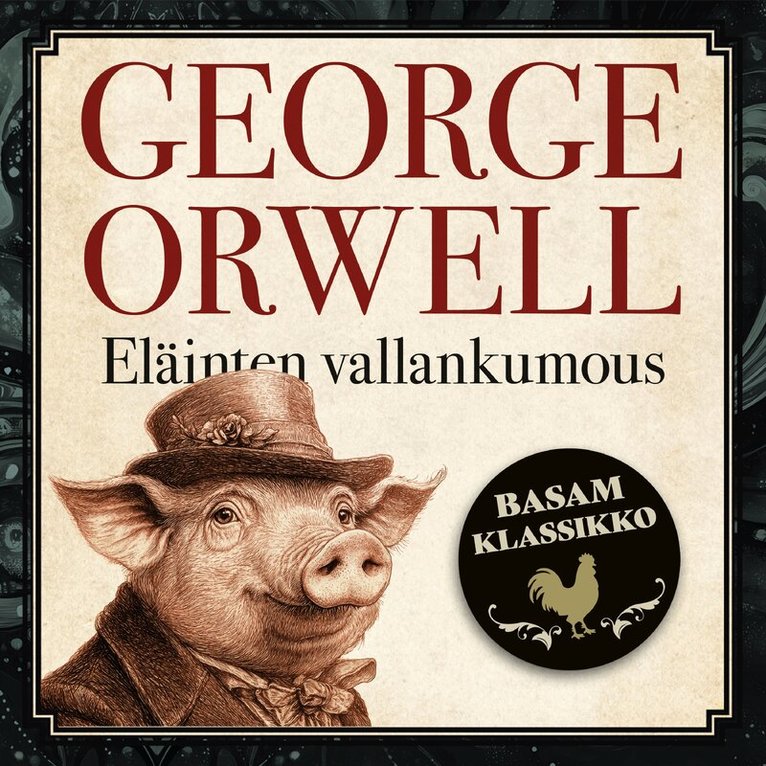 George Orwell - Eläinten vallankumous, Ljudbok