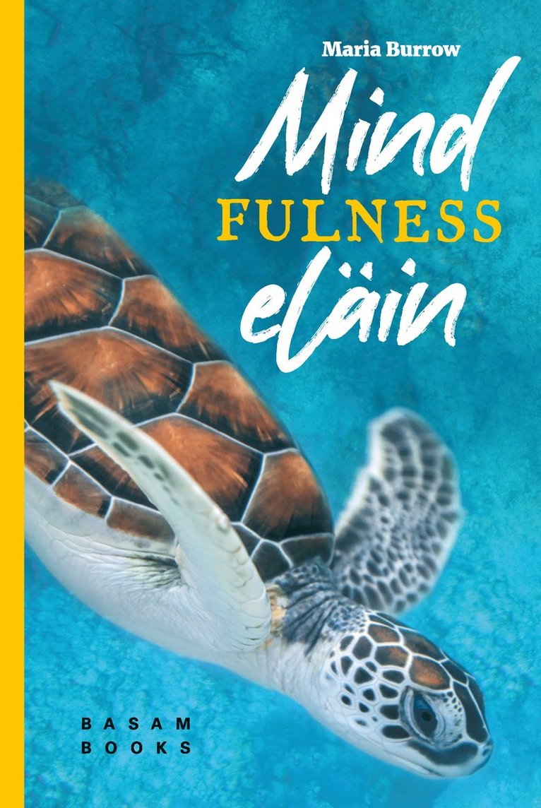 Maria Burrow - Mindfulnesseläin, E-bok