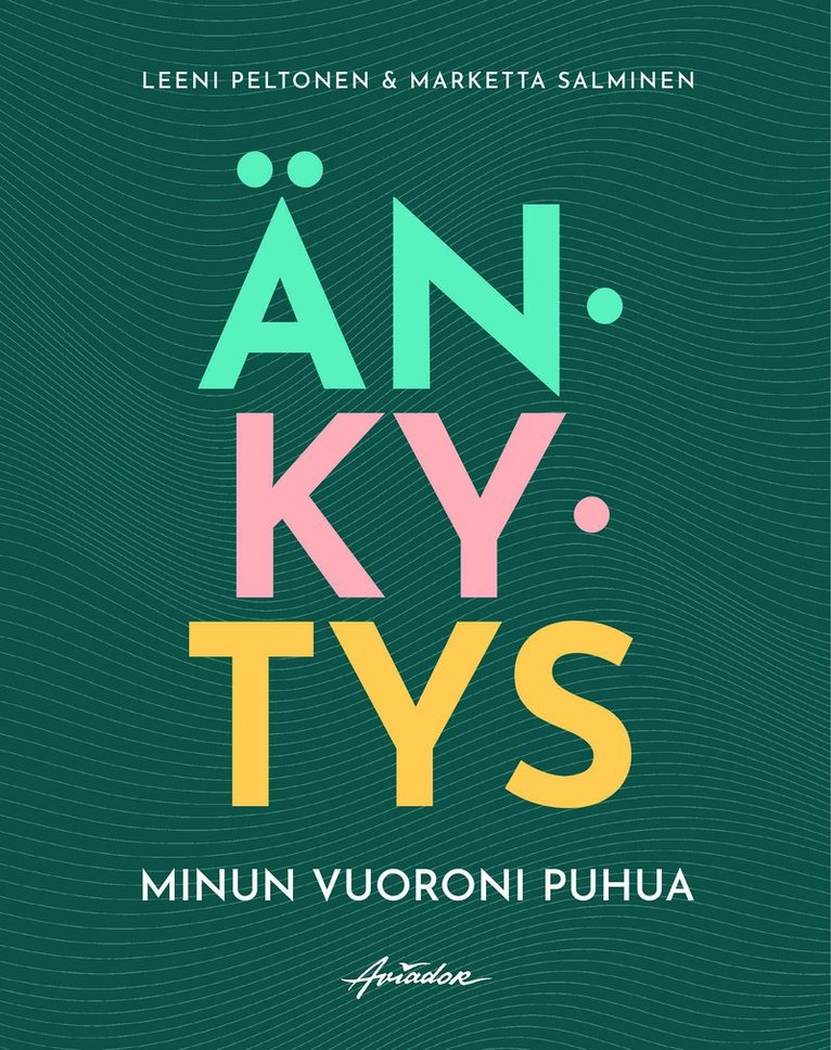 Leeni Peltonen, Marketta Salminen - Änkytys - Minun vuoroni puhua, E-bok