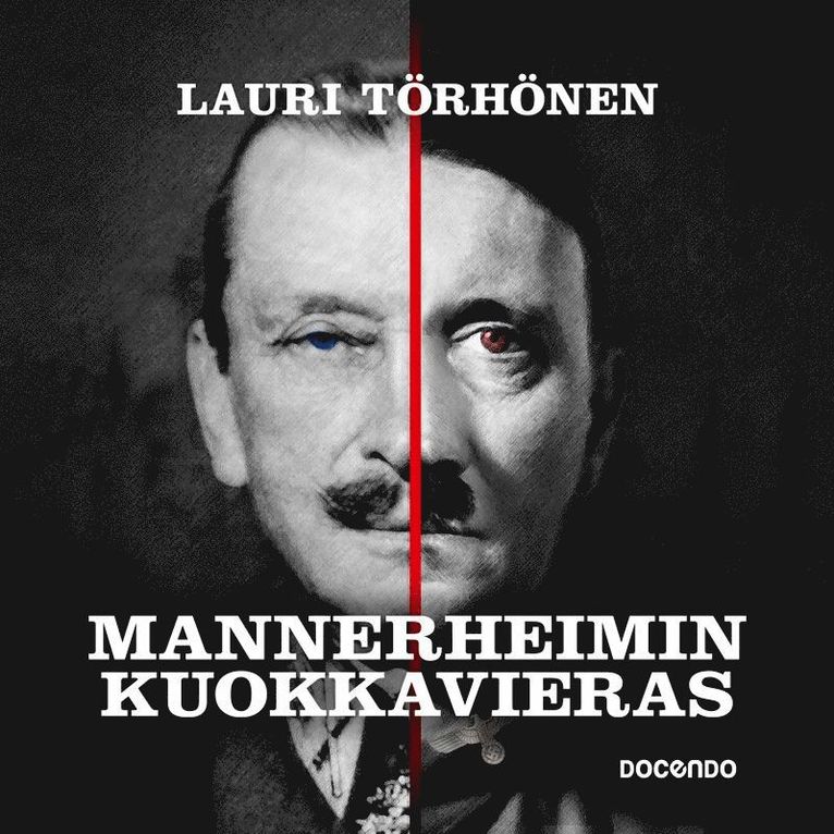 Lauri Törhönen - Mannerheimin kuokkavieras, Ljudbok