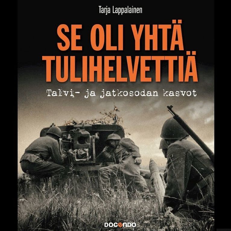 Tarja Lappalainen - Se oli yhtä tulihelvettiä, Ljudbok