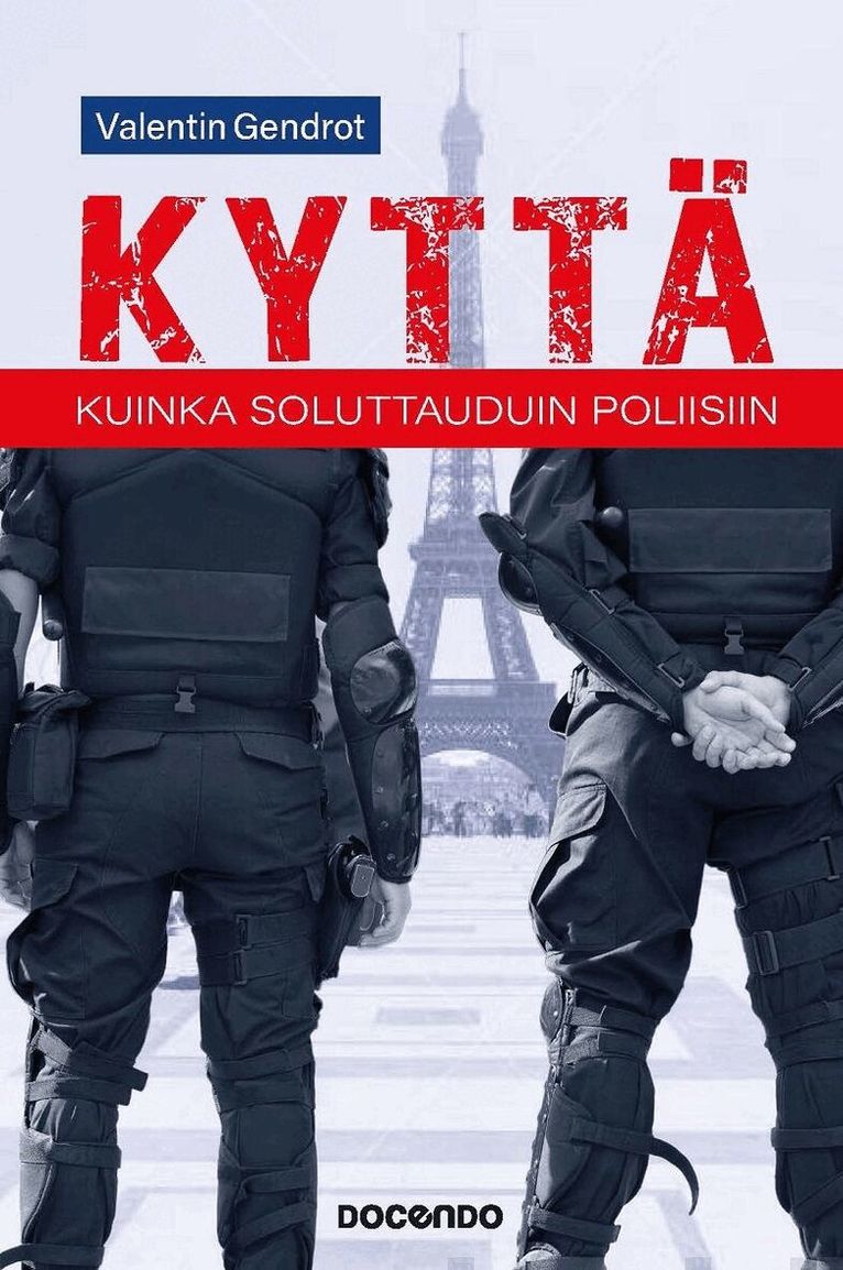 Valentin Gendrot - Kyttä, E-bok
