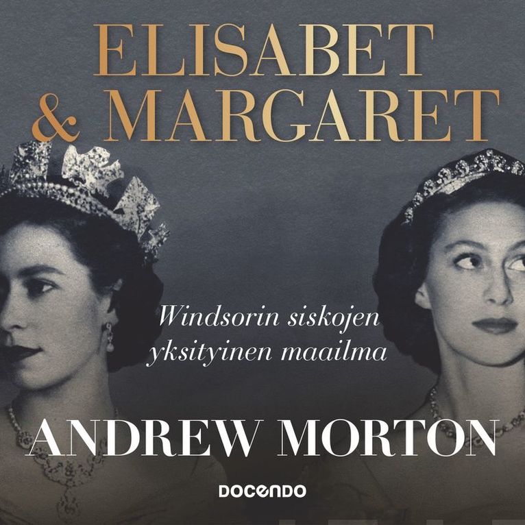 Andrew Morton - Elisabet & Margaret, Ljudbok