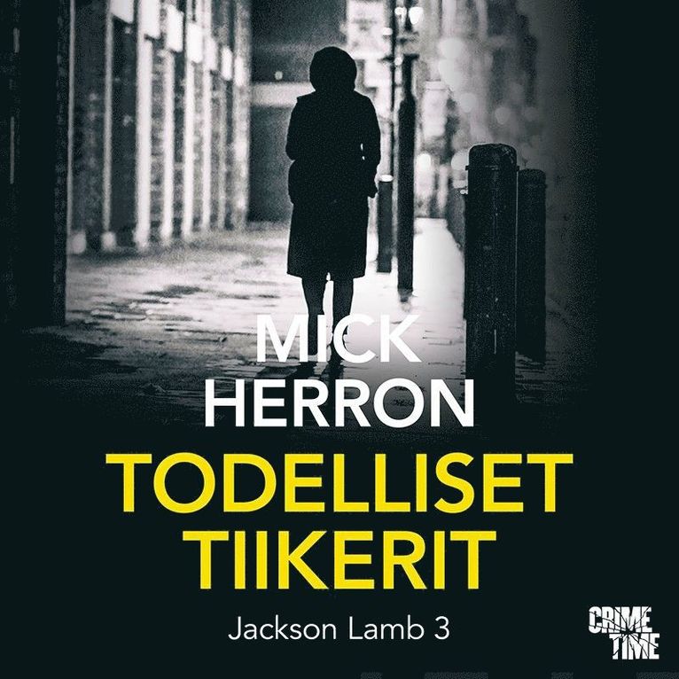 Mick Herron - Todelliset tiikerit, Ljudbok