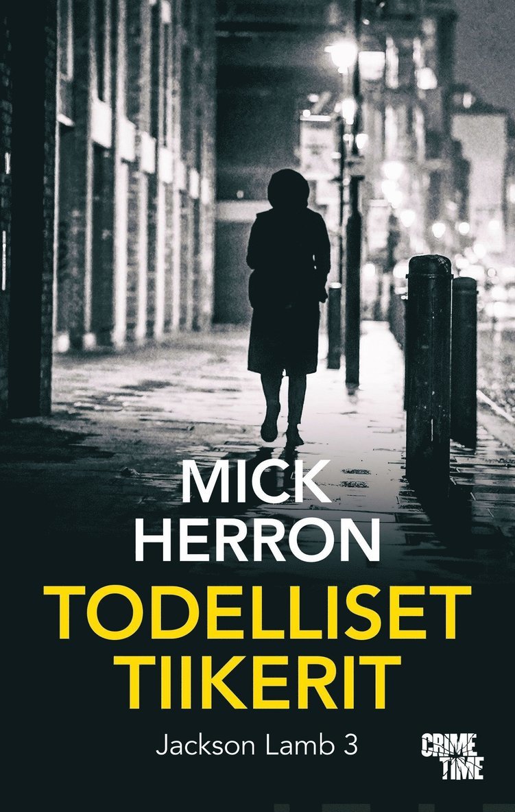 Mick Herron - Todelliset tiikerit, E-bok