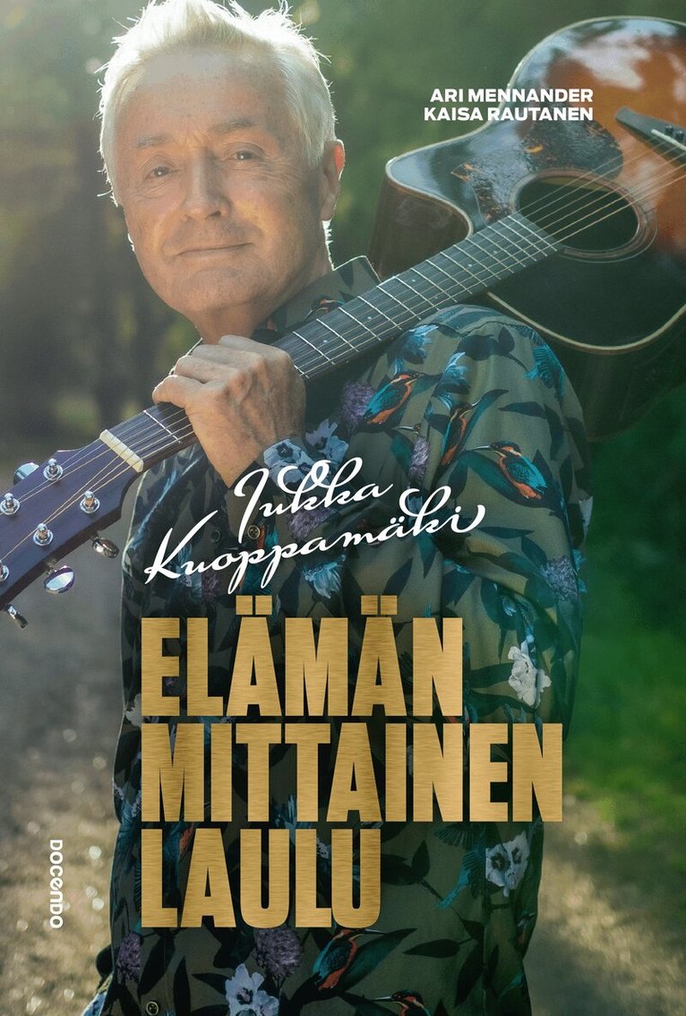Ari Mennander, Kaisa Rautanen - Jukka Kuoppamäki – Elämän mittainen laulu, E-bok. Tillgänglighet: Lägg i varukorg